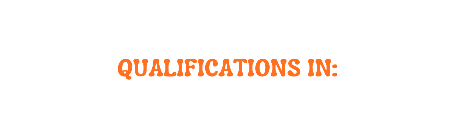 QUALIFICATIONS IN